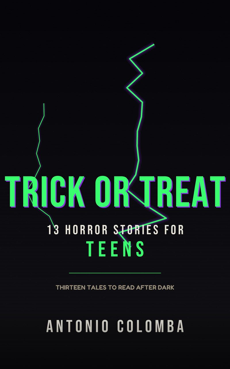 Trick or Treat: 13 Horror Stories for Teens — cover